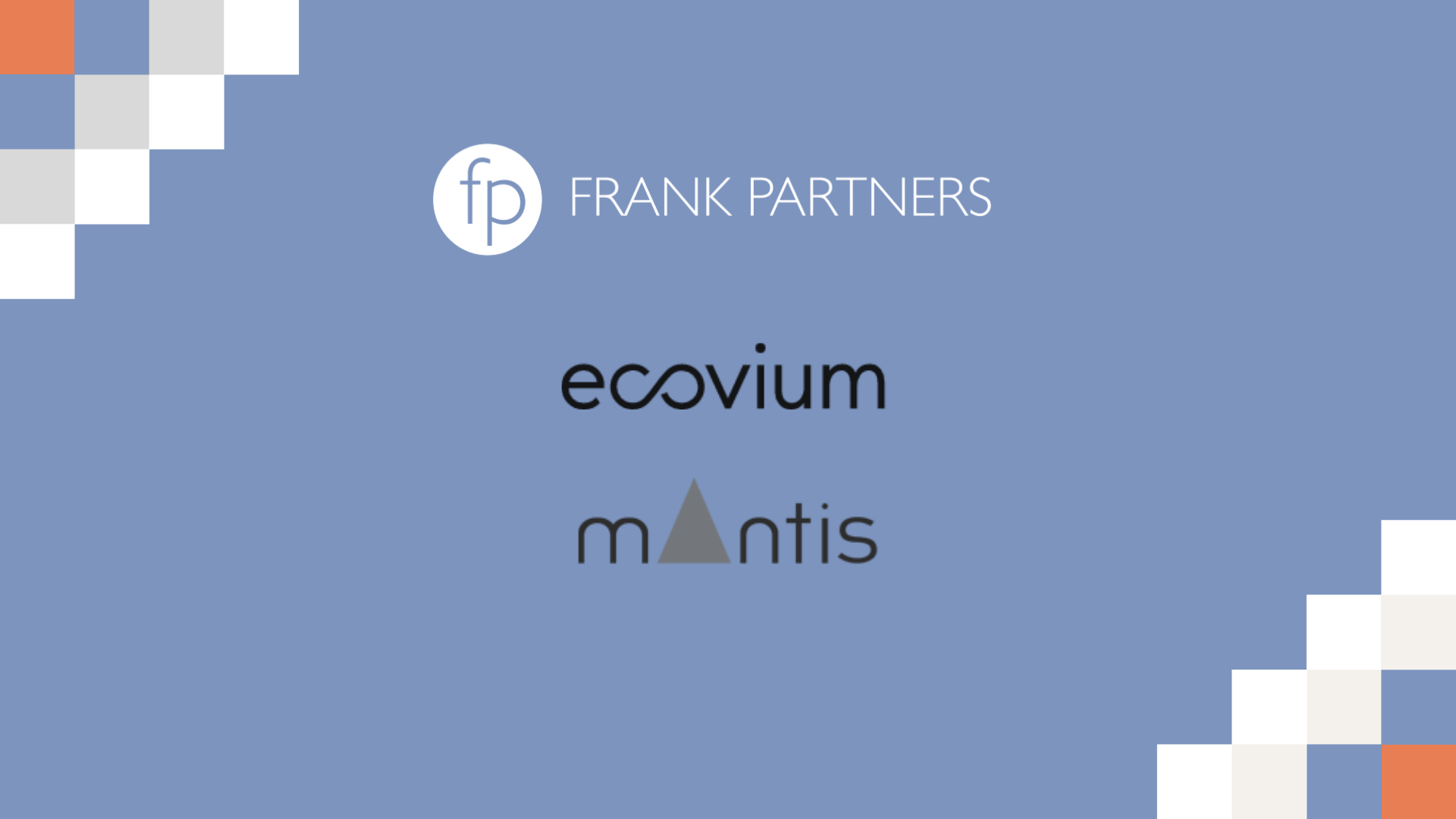 FP advised FSN Capital Partners’ portfolio company ecovium on ESG for its acquisition of mantis.group